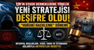Çin’in Uygur Derneklerine Yönelik Yeni Stratejisi Deşifre Oldu: “Hukuki Hackleme” Dönemi